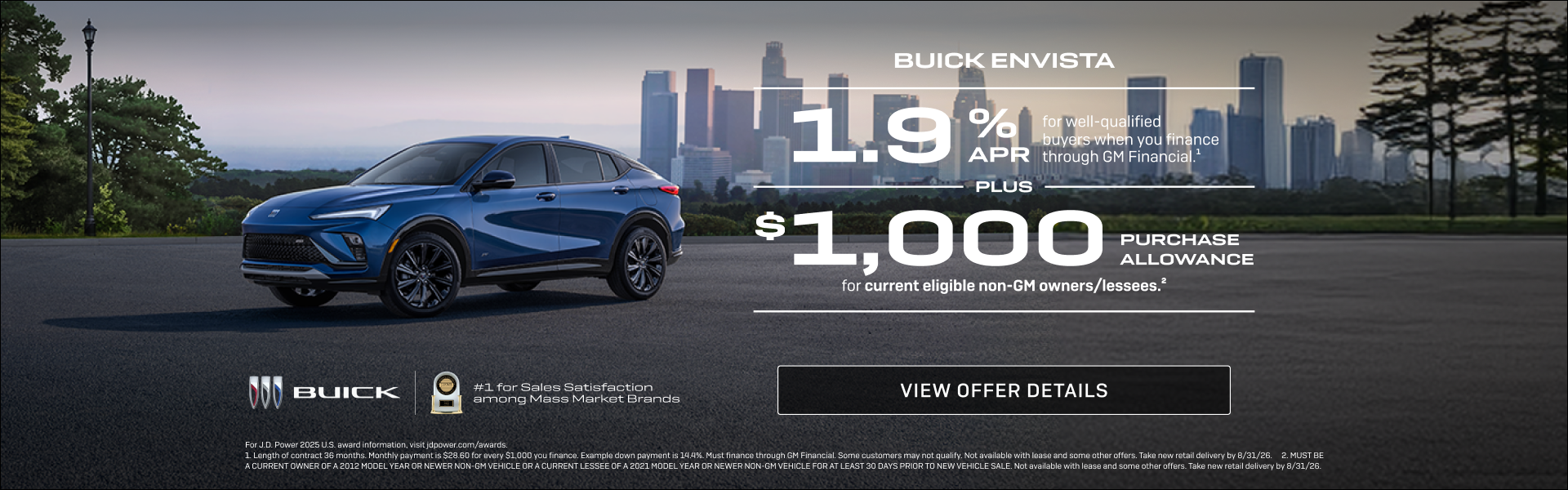 1.9% APR 
FOR WELL-QUALIFIED BUYERS when you finance through GM Financial.1

Plus, $1,000 PURCHAS...